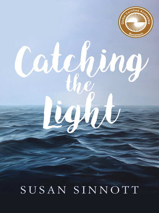 Title details for Catching the Light by Susan Sinnott - Available